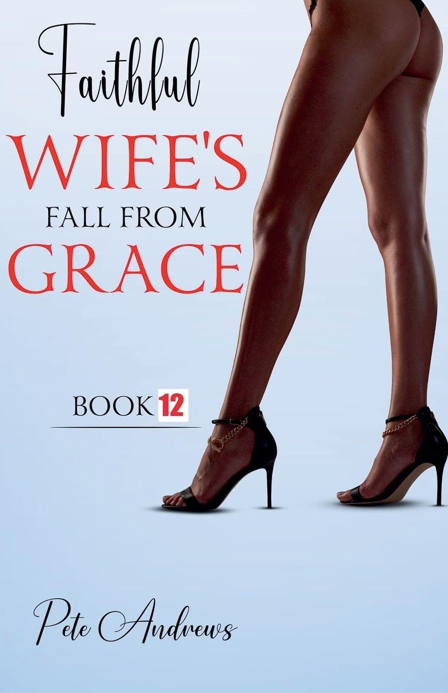 Faithful Wife's Fall From Grace Book 12 Contemporary literature