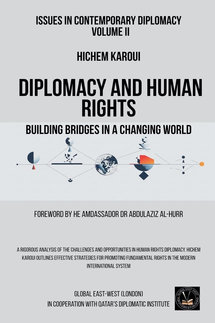 Issues in Contemporary Diplomacy (III) Law