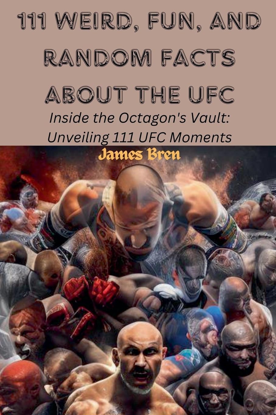 111 Weird, Fun, and Random Facts About the UFC Leisure & Fun
