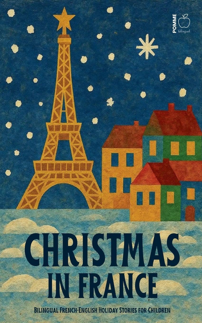 Christmas in France Foreign Languages ​​& Dictionaries