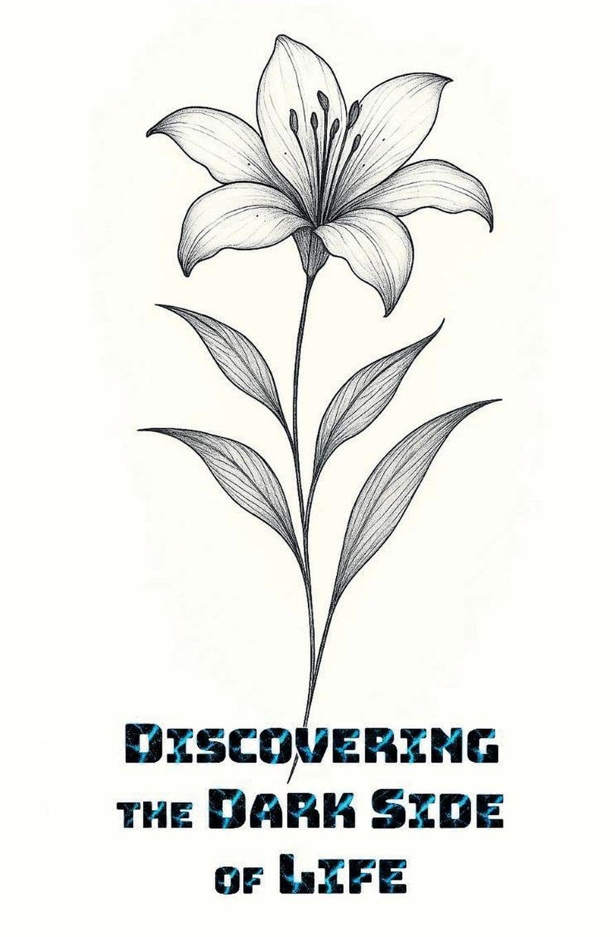 Discovering the Dark Side of Life Action & Adventure