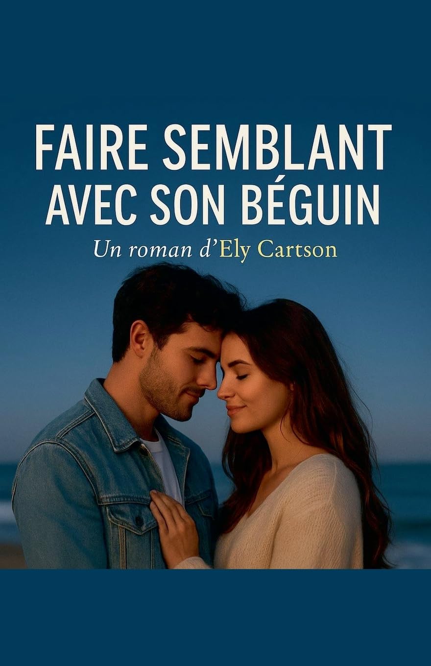Faire Semblant avec son béguin Contemporary literature
