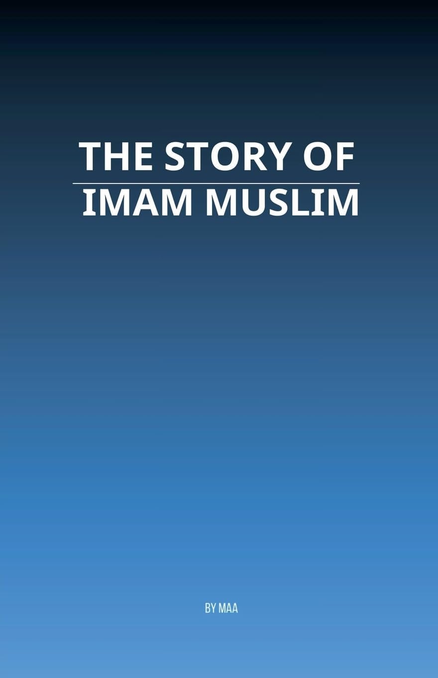The Story of Imam Muslim Law