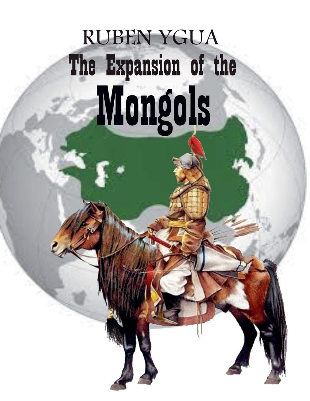 The Expansion of the Mongols Politics & History