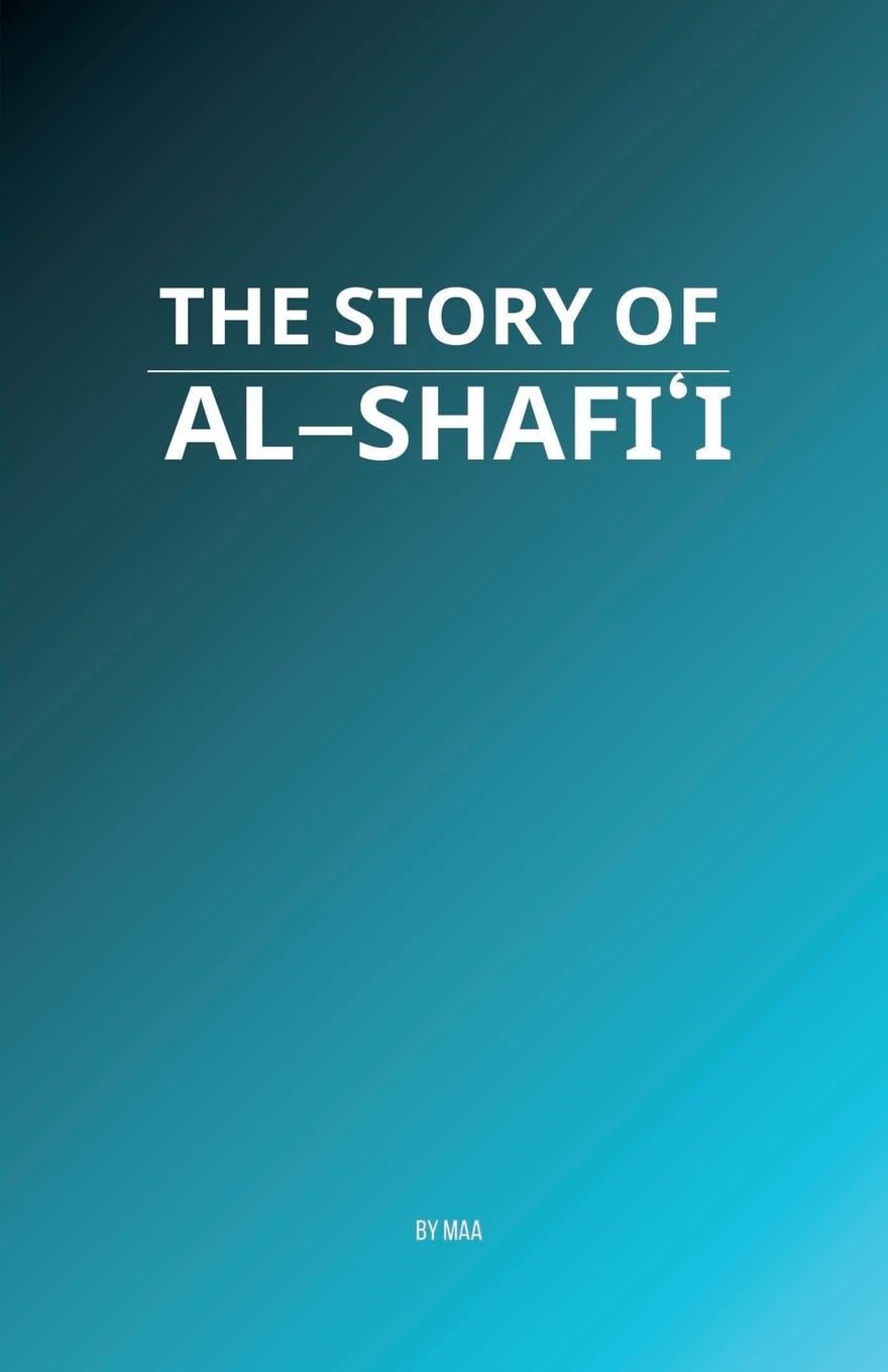 The Story of Al-Shafi'i Social Sciences