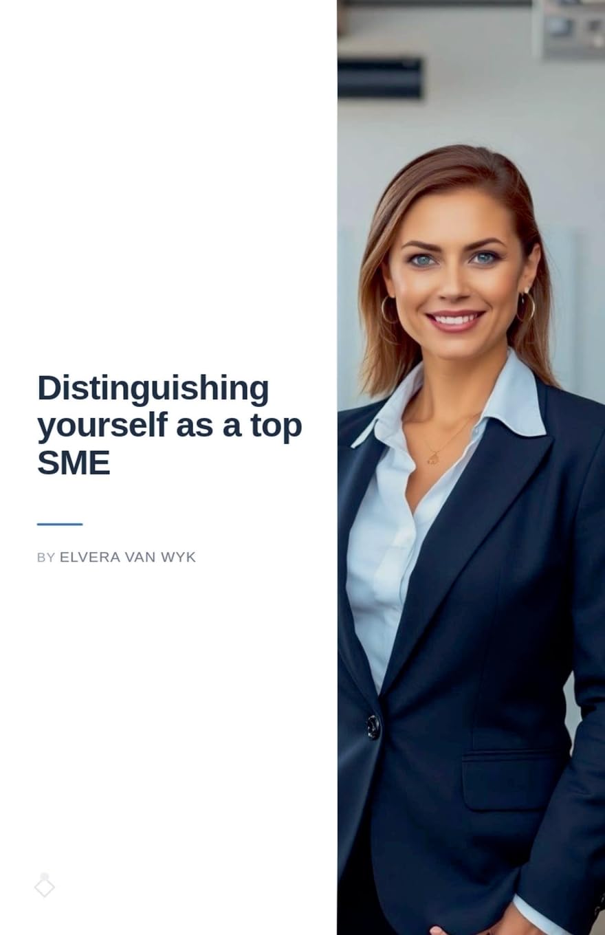 Distinguising Yourself as a top SME Business, Finance & Career