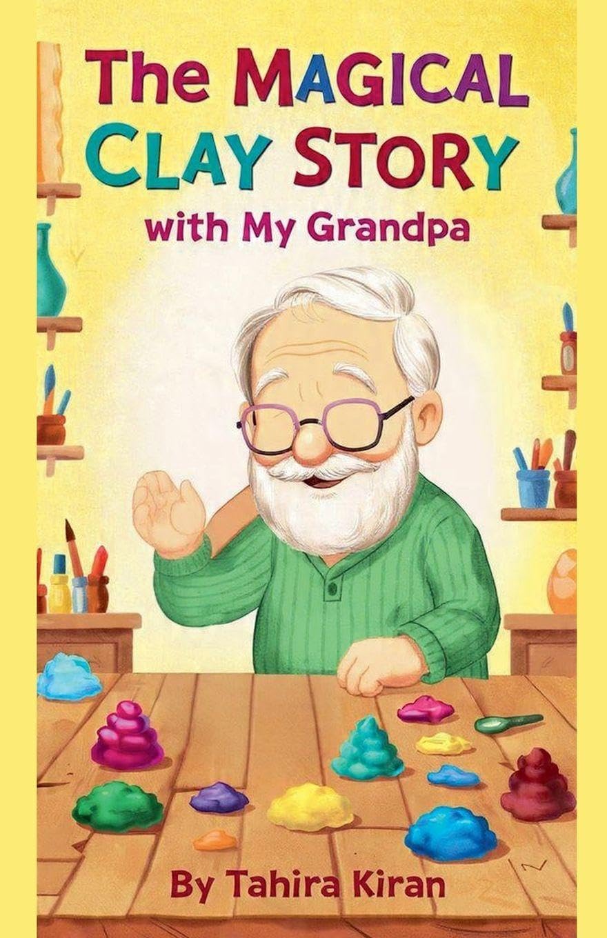 The Magical Clay Story with My Grandpa Novels & Short Stories
