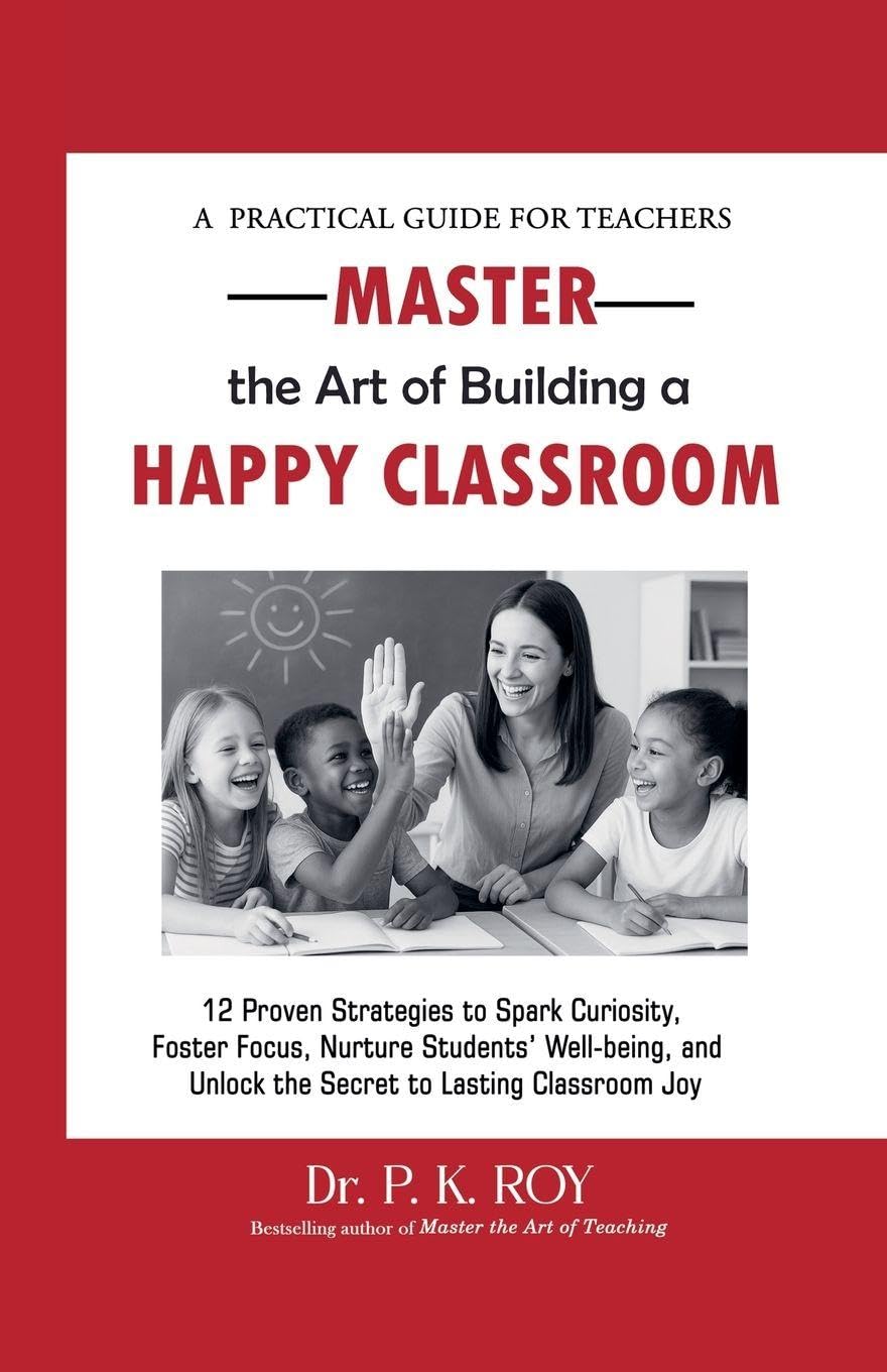 Master the Art of Building a Happy Classroom Books