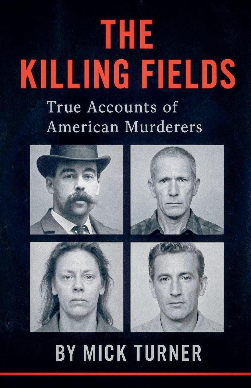 The Killing Fields true accounts of American murders Law