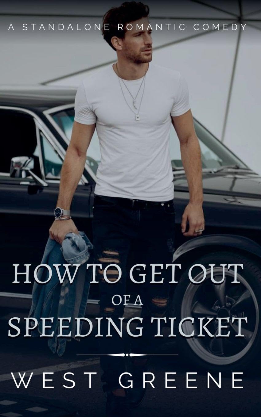 How to Get Out of a Speeding Ticket Contemporary literature