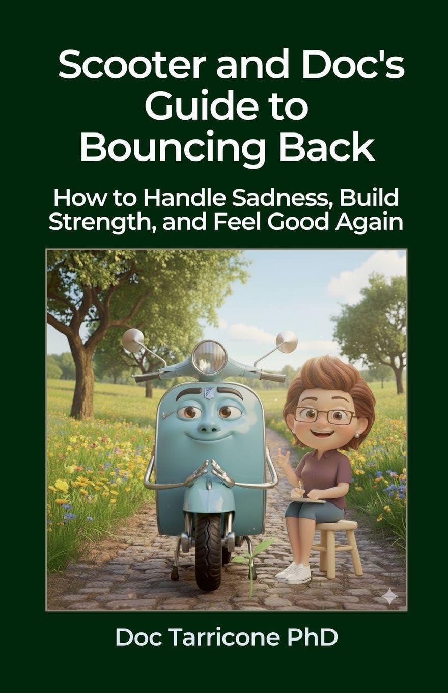 Scooter and Doc's Guide to Bouncing Back - How to Handle Sadness, Build Strength, and Feel Good Again Health, Nutrition & Fitness