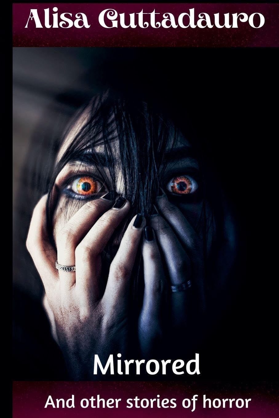 Mirrored and Other Stories Of Horror Horror & Mystery