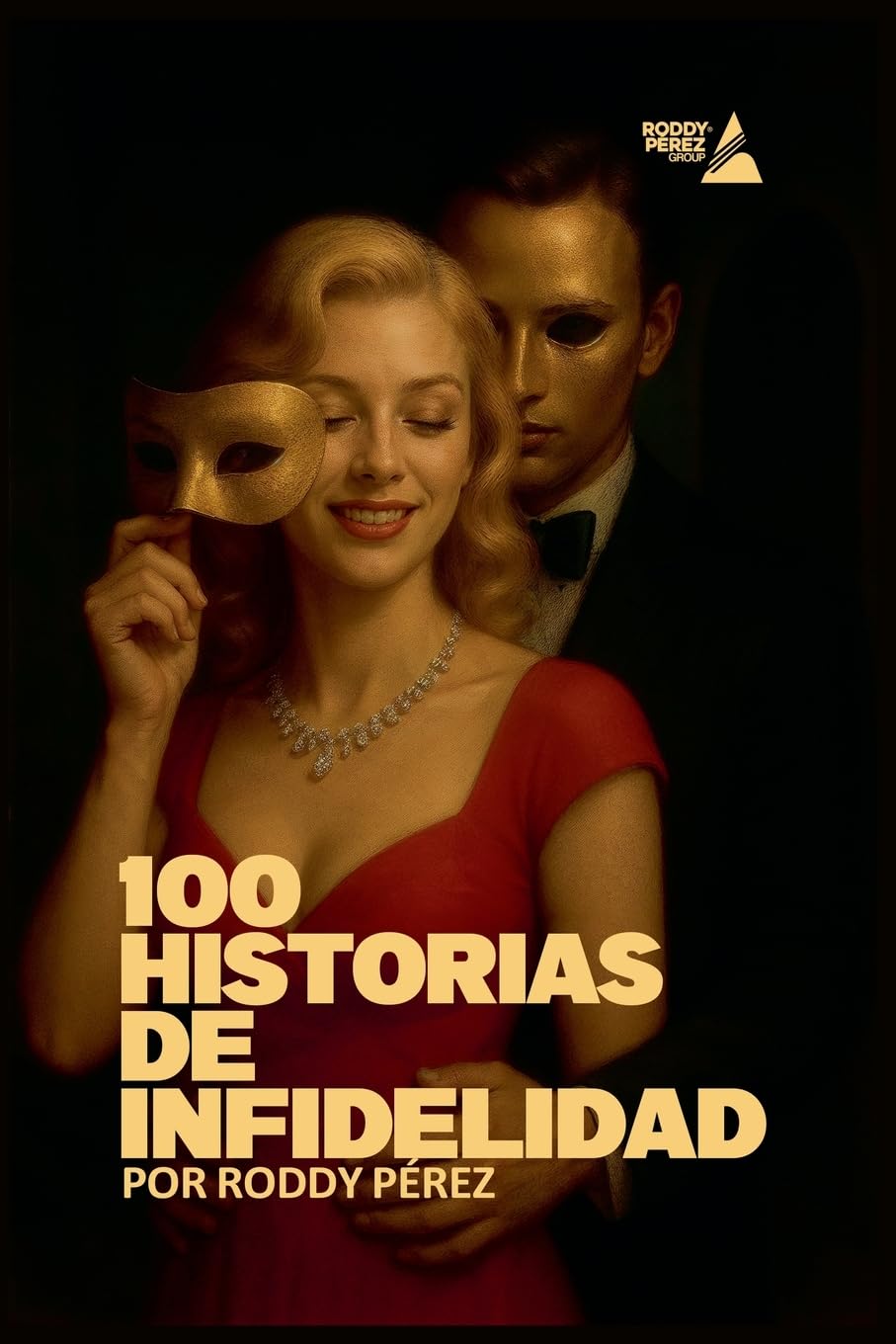 100 Historias de Infidelidad Contemporary literature