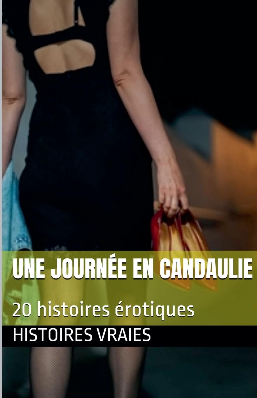 Une journée en Candaulie (Candaulisme) Contemporary literature