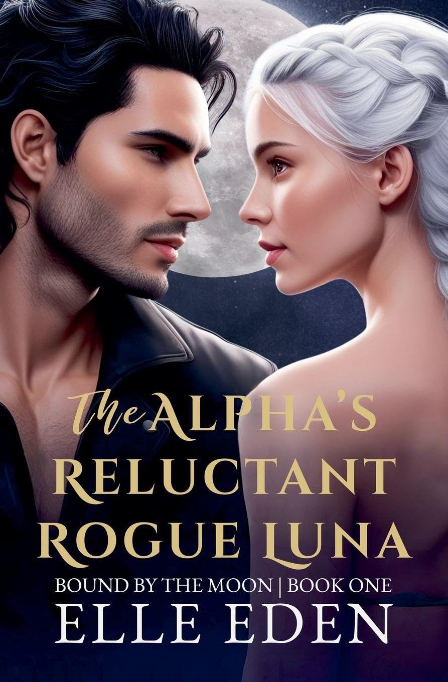 The Alpha's Reluctant Rogue Luna Historical Fiction