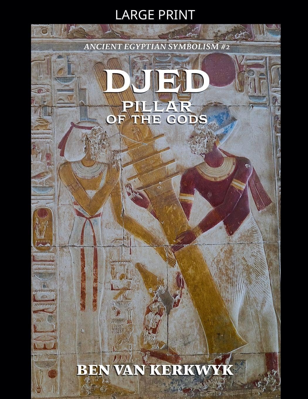 Djed, Pillar of the Gods Social Sciences