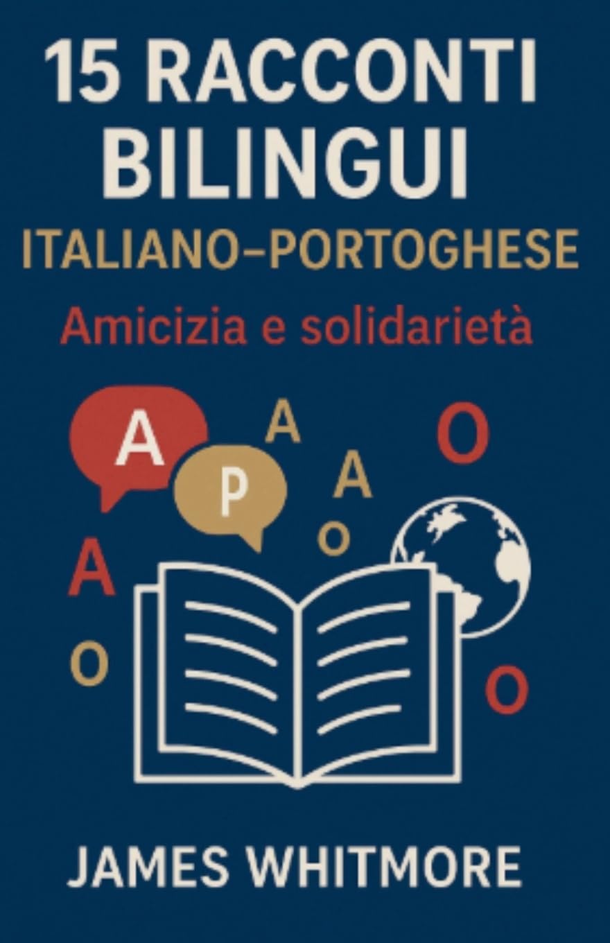 15 Racconti Bilingui Italiano-Portoghese Foreign Languages ​​& Dictionaries