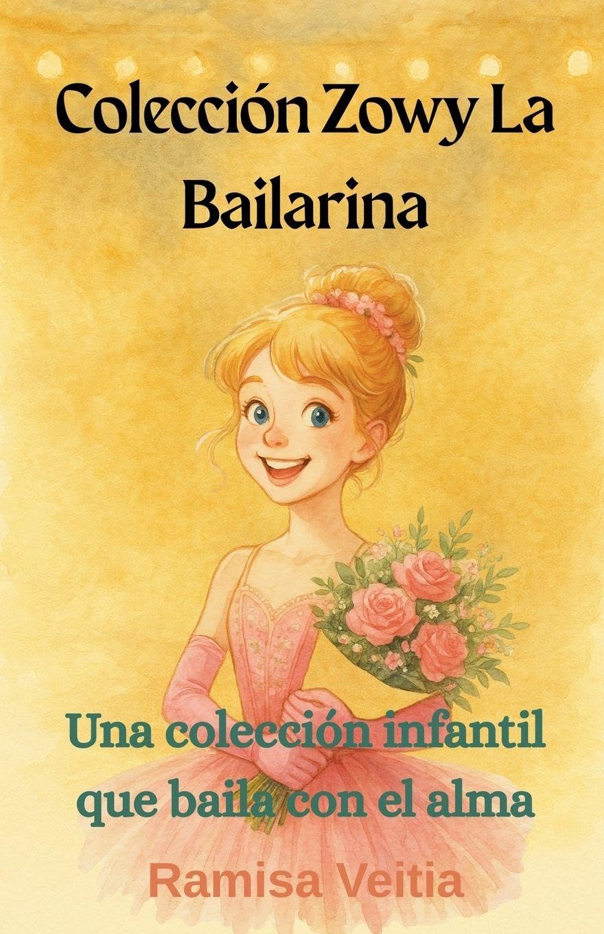 Colección Zowy La Bailarina Novels & Short Stories