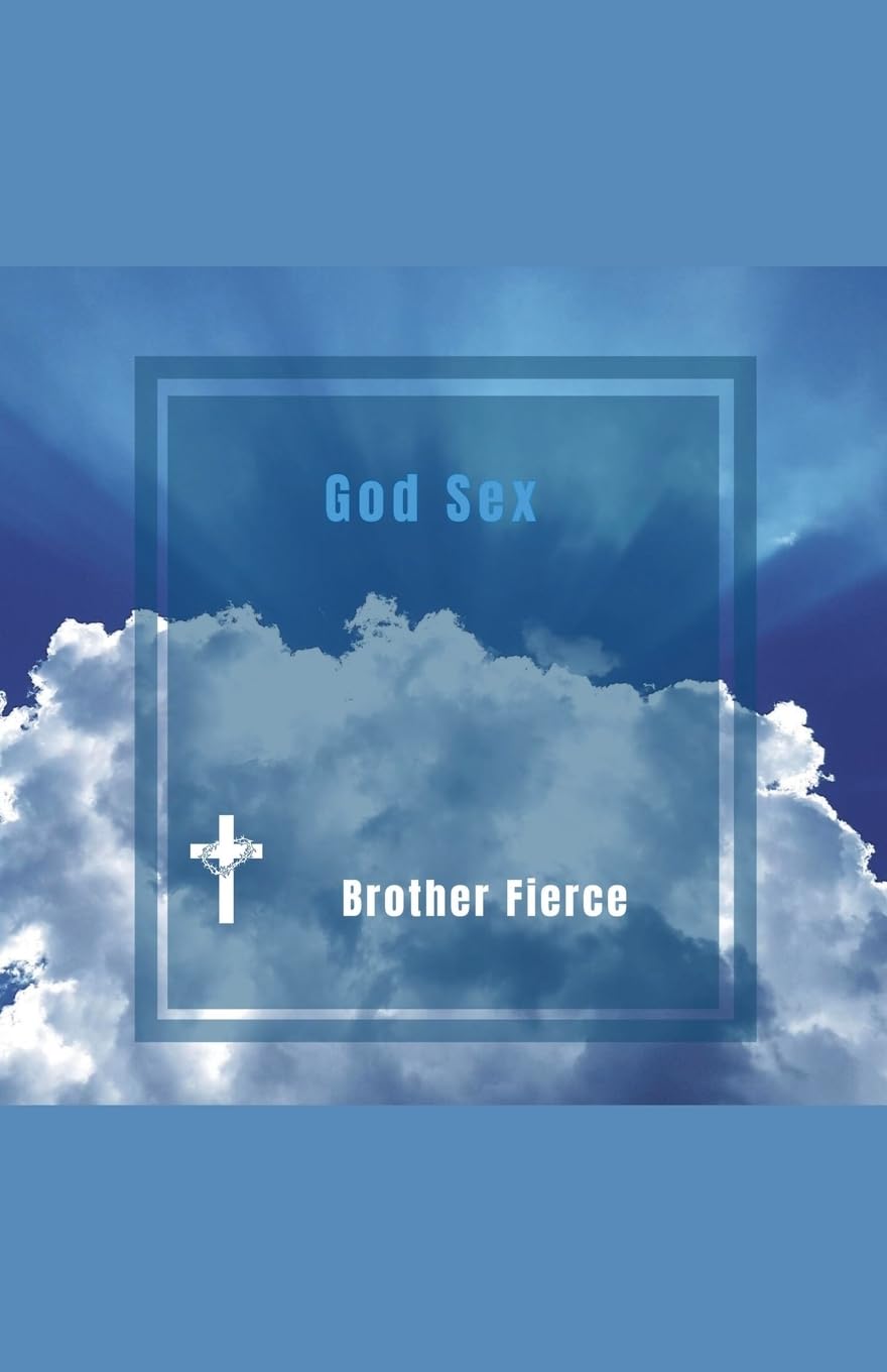 God Sex Religion & Esotericism