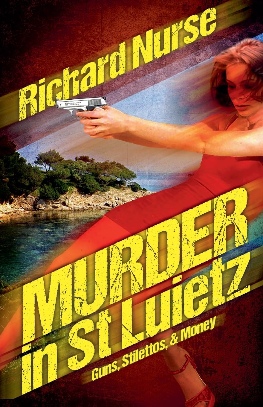 Murder in St. Luietz  (Guns - Stilettos & Money) Contemporary literature