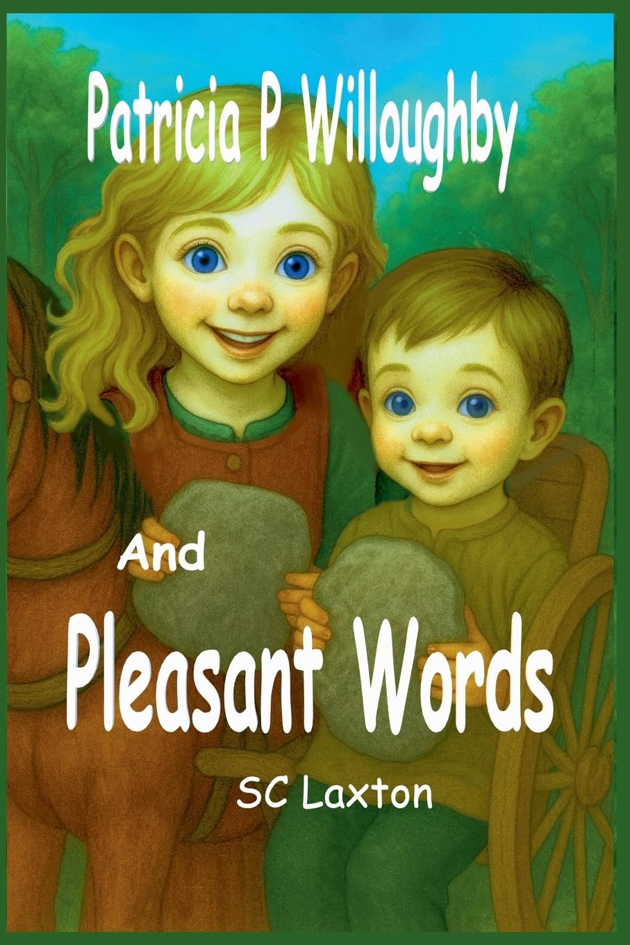 Patricia P. Willoughby And  Pleasant Words Novels & Short Stories