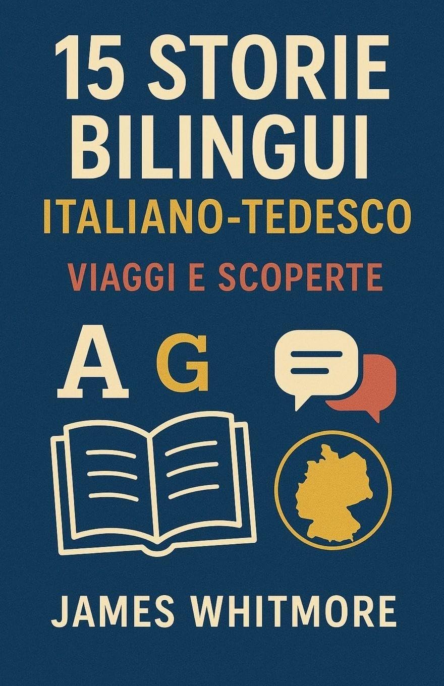 15 Storie Bilingui Italiano-Tedesco Study Guides