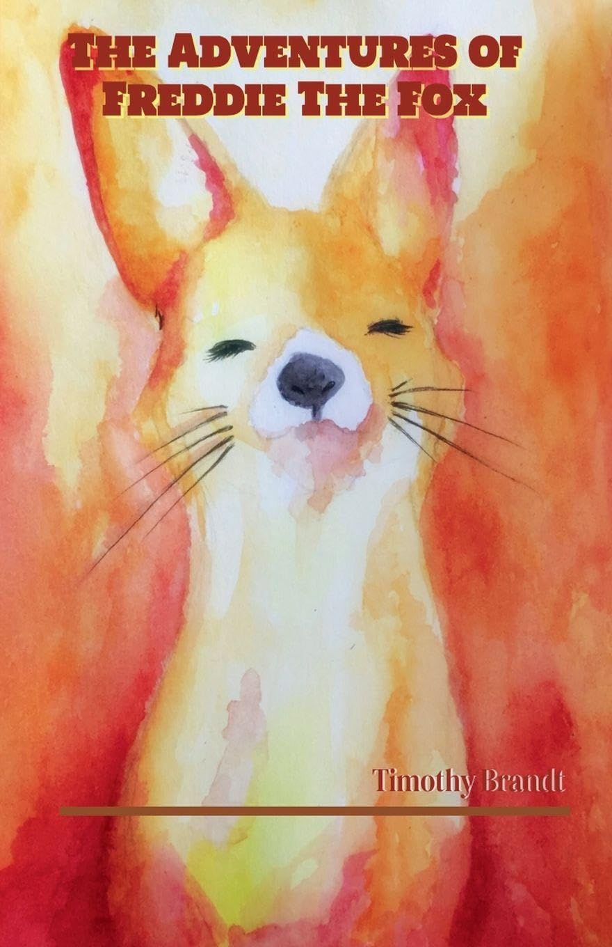 The Adventures of Freddie The Fox Novels & Short Stories