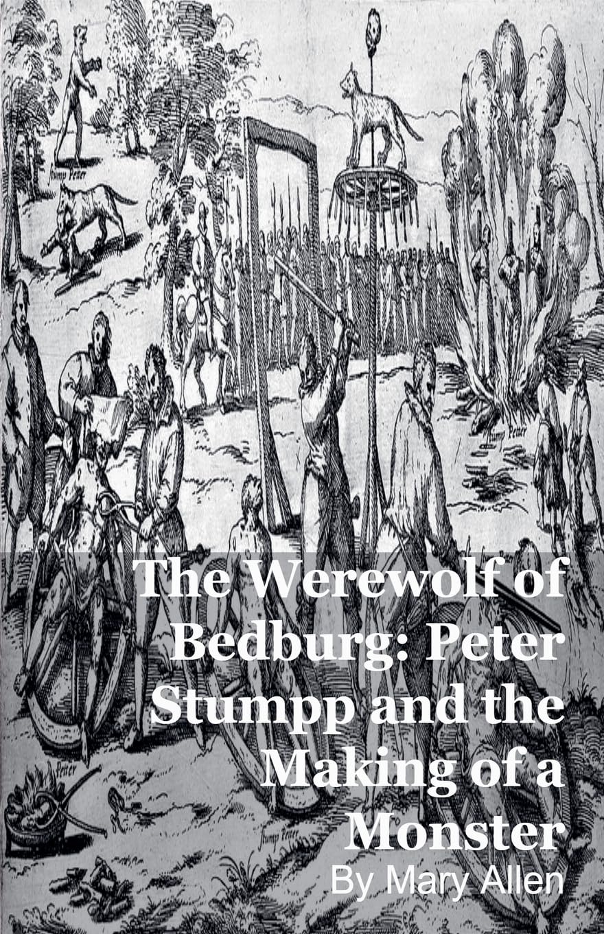 The Werewolf of Bedburg Politics & History