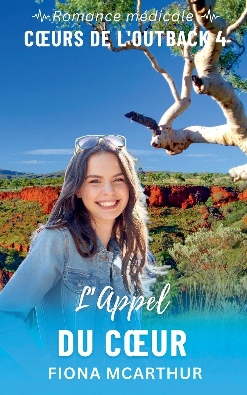 L'Appel du C¿ur (Série: Coeurs de l'Outback) Action & Adventure