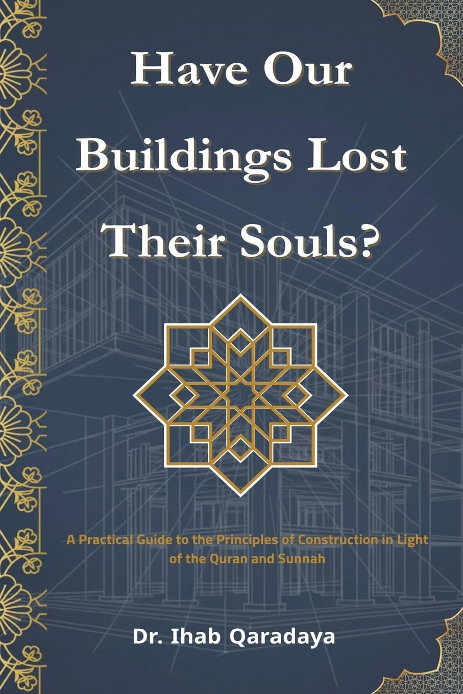 Have Our Buildings Lost Their Souls? Religion & Esotericism