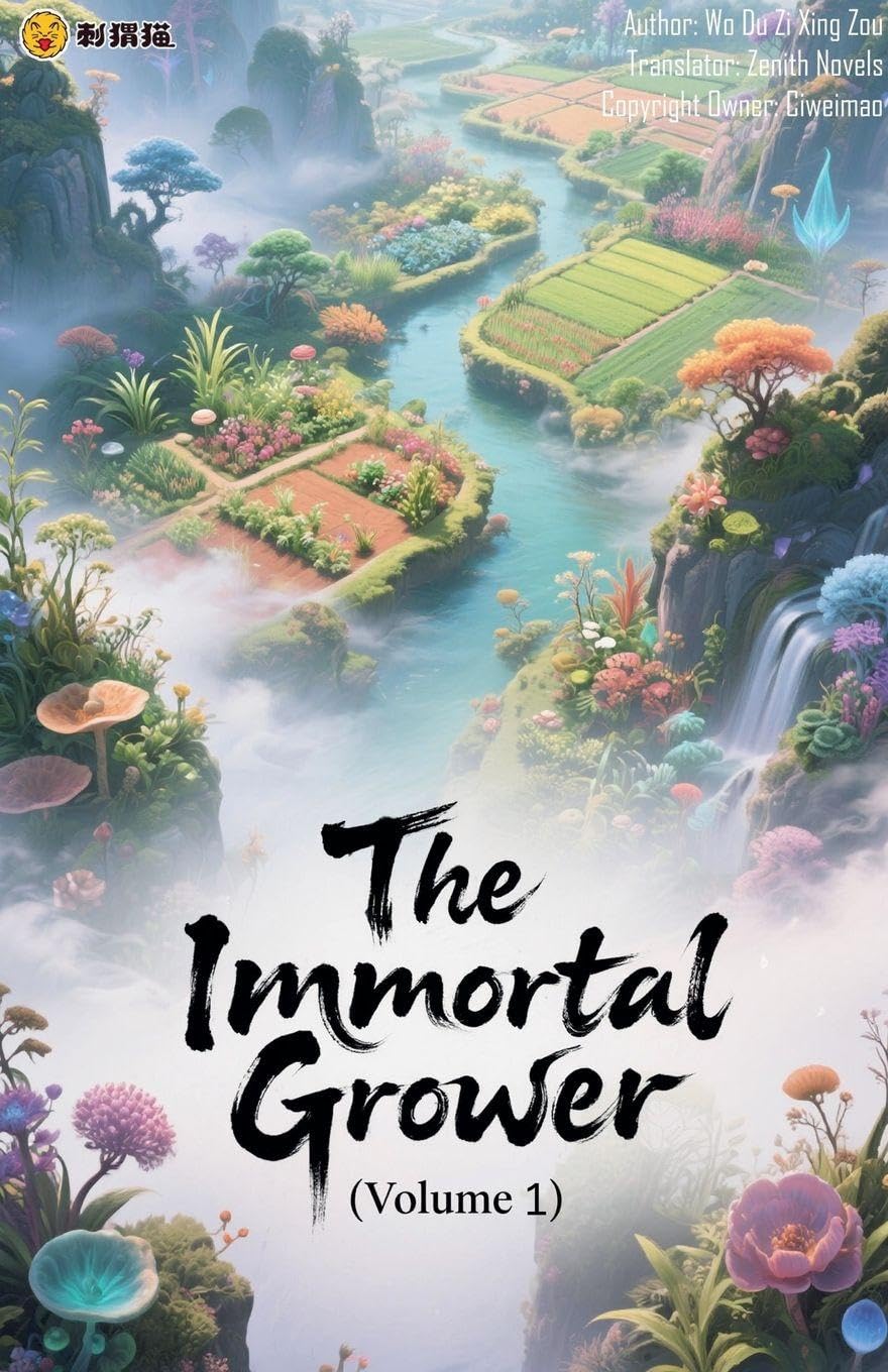 The Immortal Grower (Volume 1) Action & Adventure