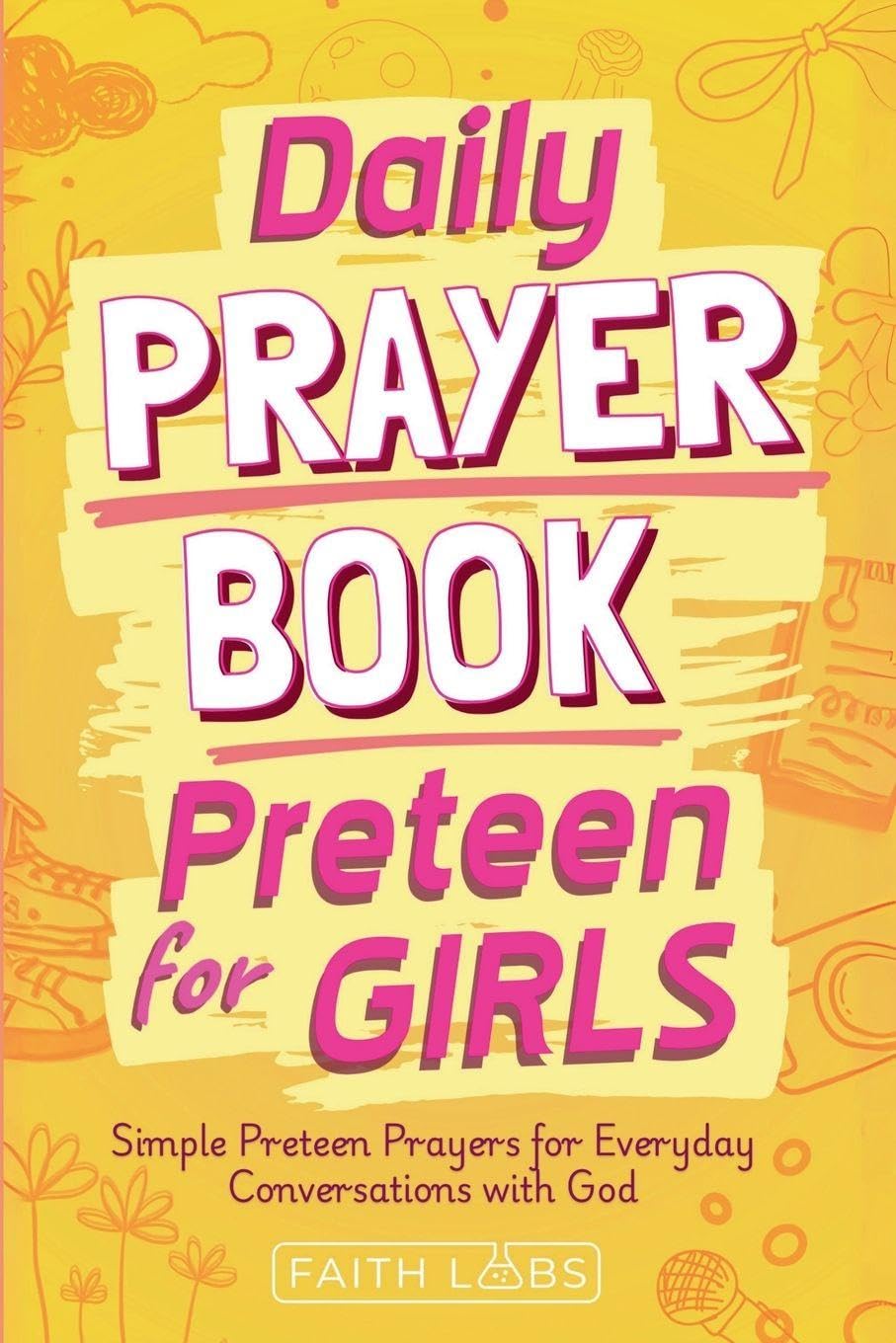 Daily Prayer Book for Preteen Girls Education