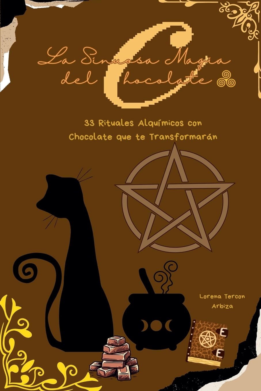 La Sinuosa Magia del Chocolate Religion & Esotericism