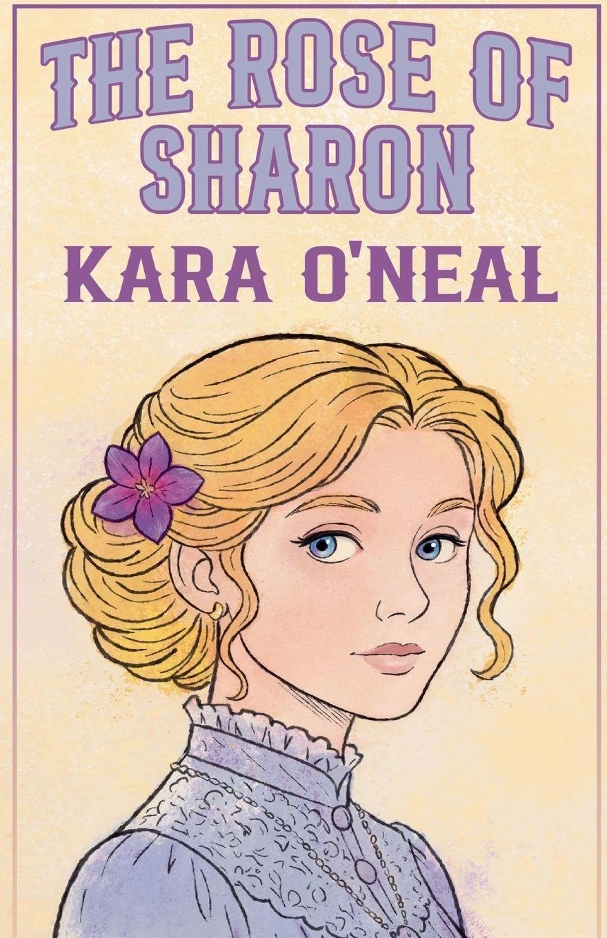 The Rose Of Sharon Historical Fiction
