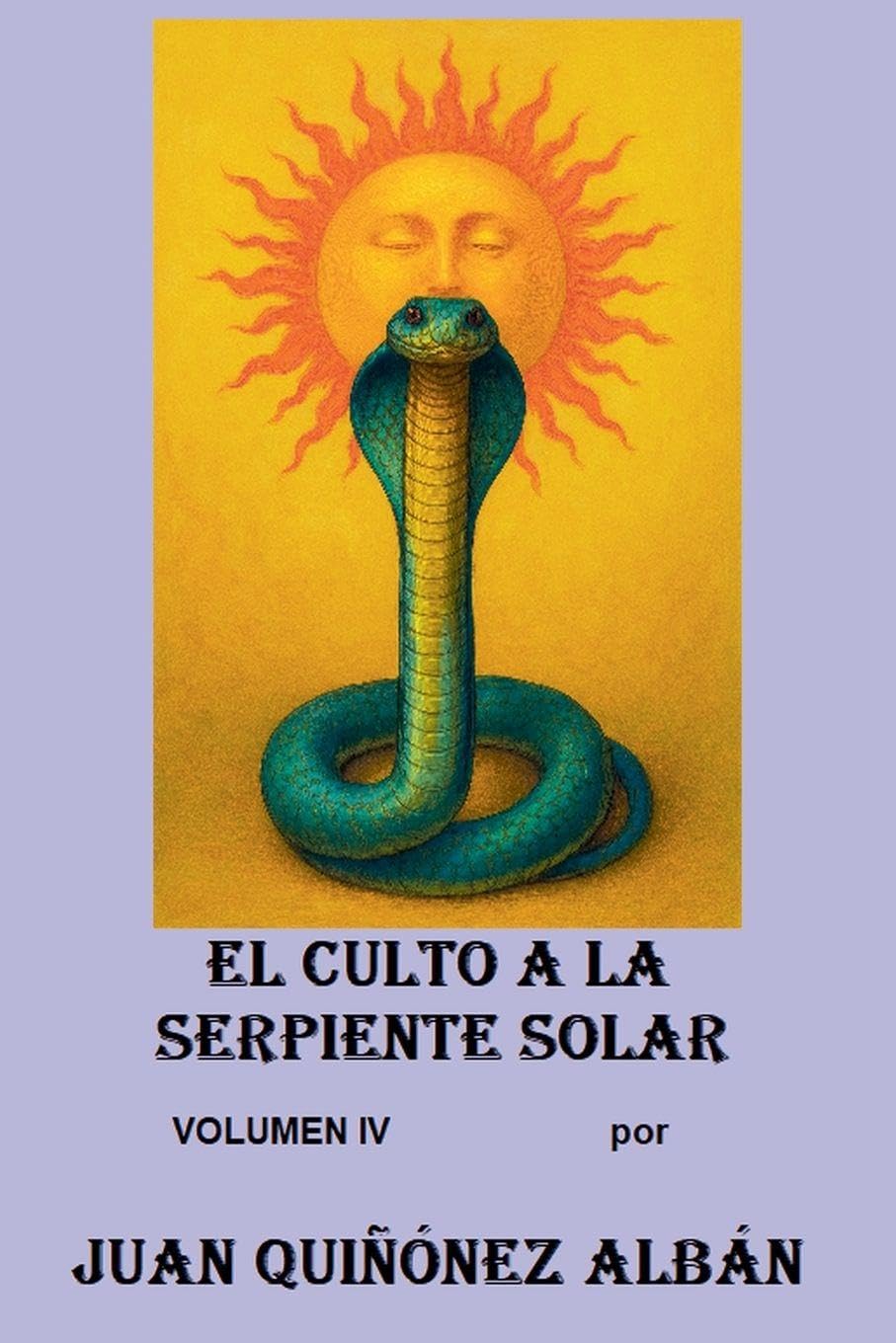 El Culto a la Serpiente Solar (Volumen IV) Philosophy