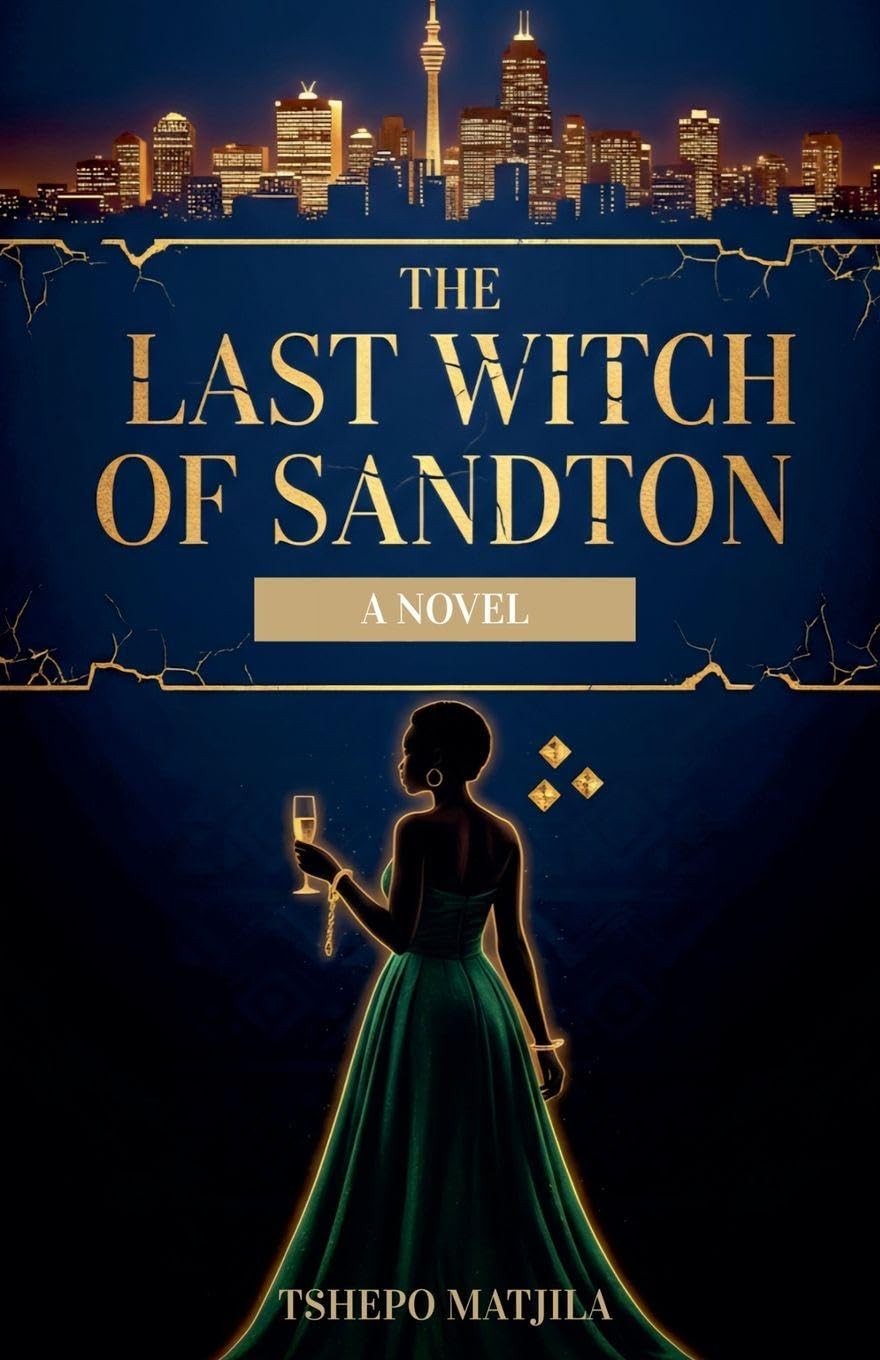 The Last Witch of Sandton Historical Fiction
