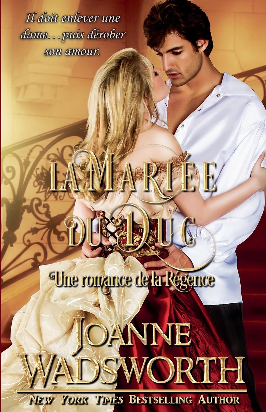 La Mariée du Duc: Une romance de la Régence Historical Fiction