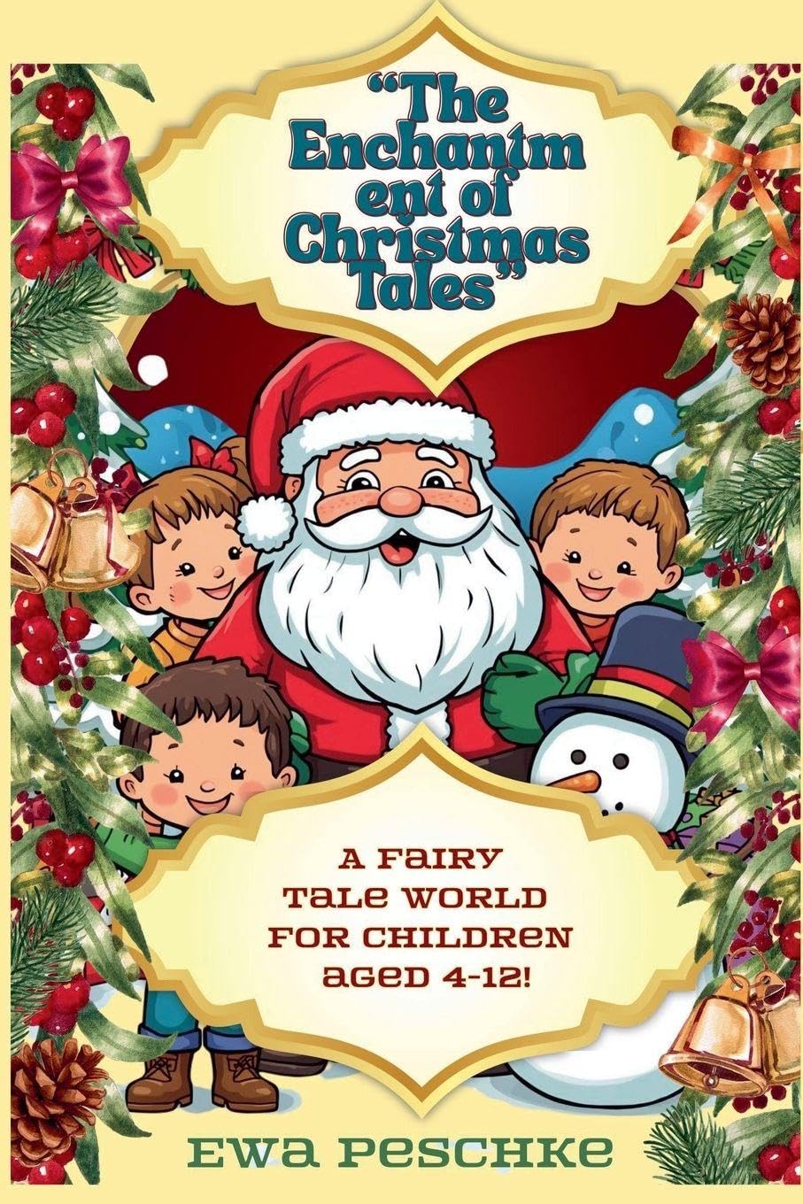 "The Enchantment of Christmas Tales" Fairy Tales & Legends