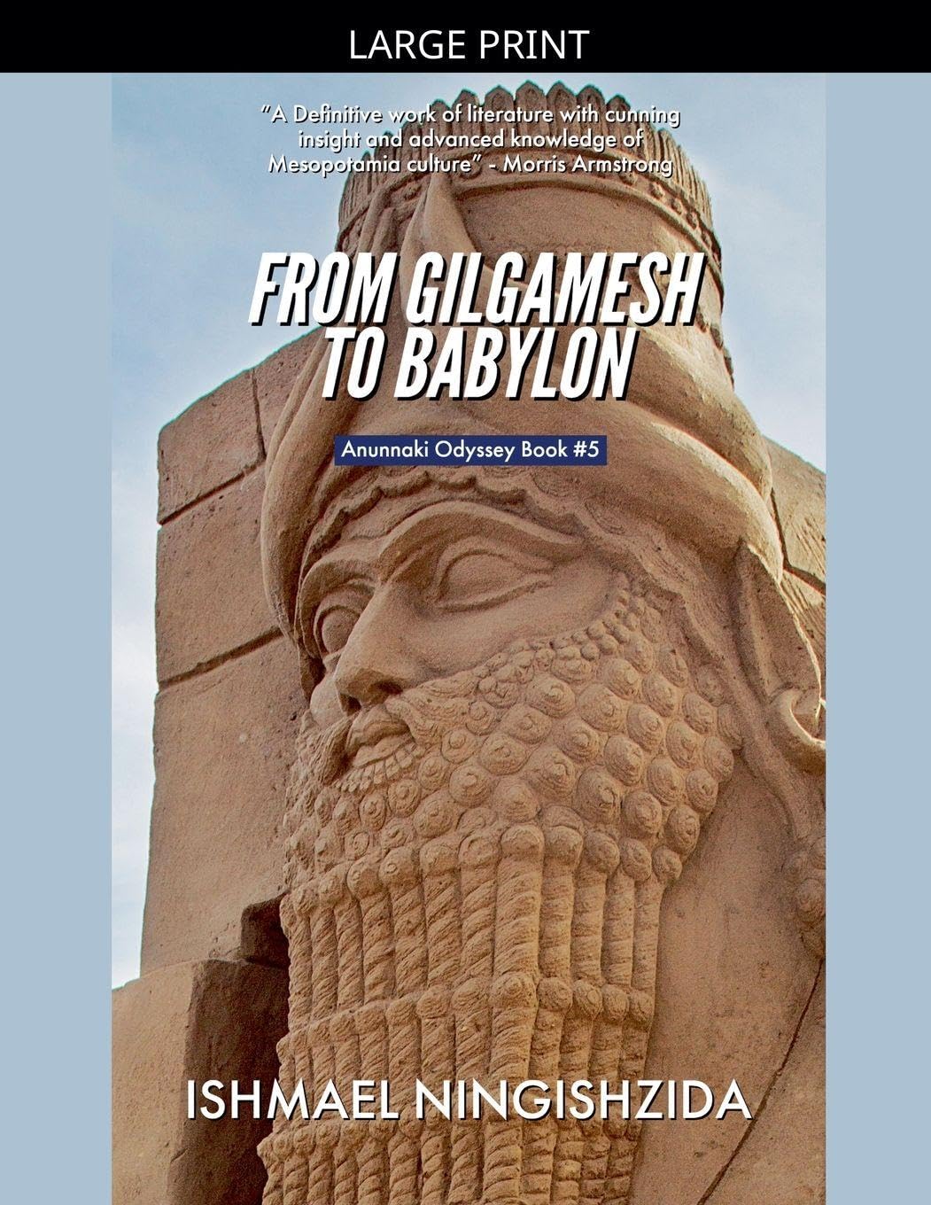 From Gilgamesh to Babylon Politics & History