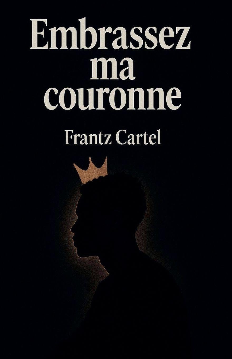 Embrassez ma couronne Contemporary literature
