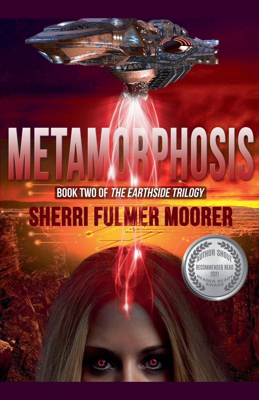 Metamorphosis, Book Two of The Earthside Trilogy Contemporary literature