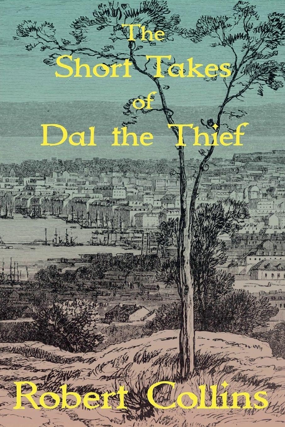 The Short Takes of Dal the Thief Contemporary literature