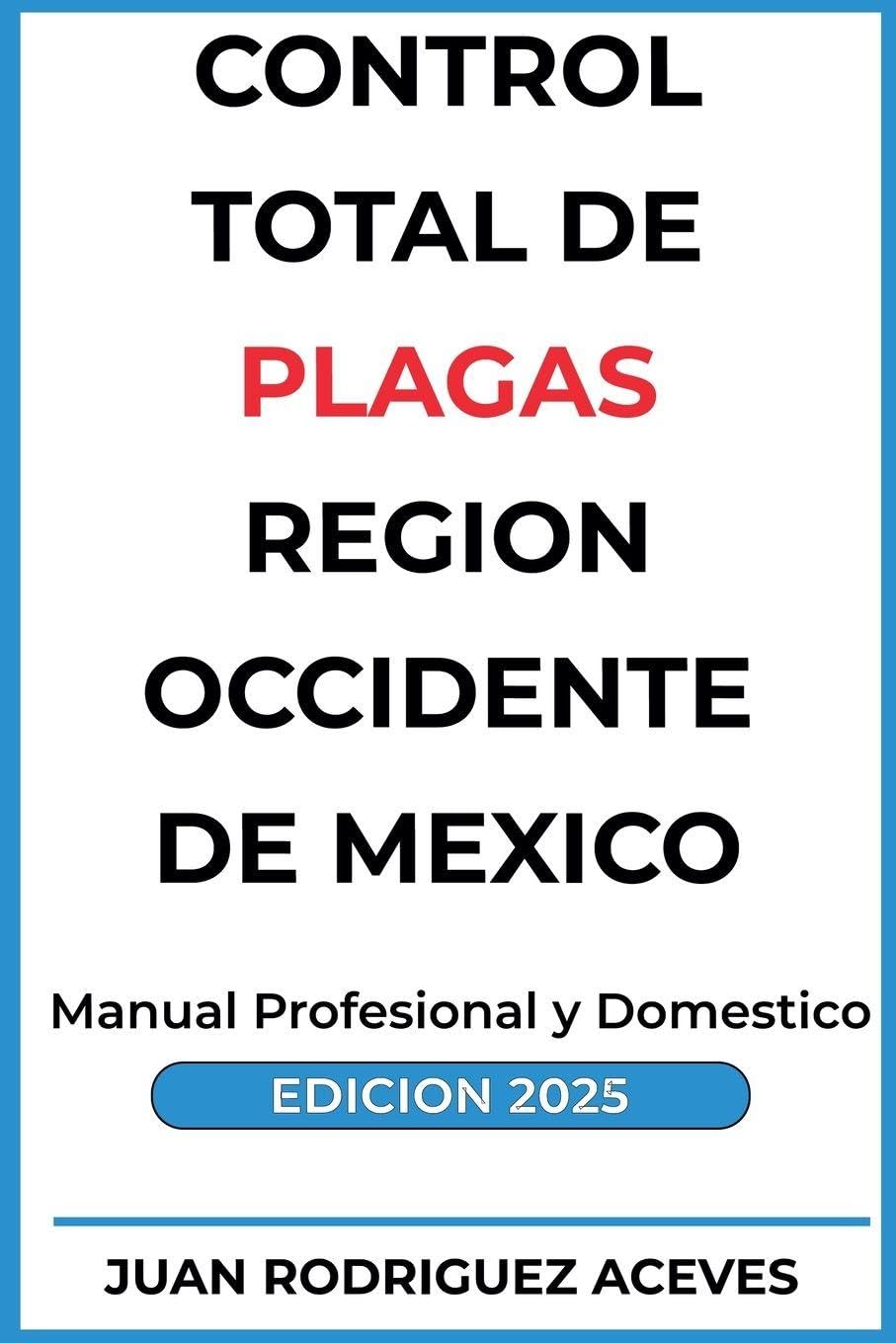 Control Total de Plagas región occidente de México Business, Finance & Career