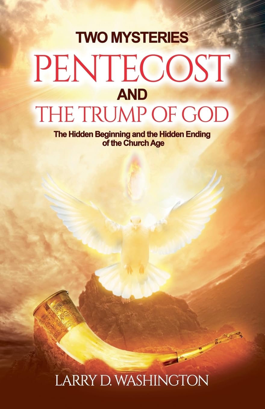 Two  Mysteries (Pentecost and The Trump of God) Religion & Esotericism