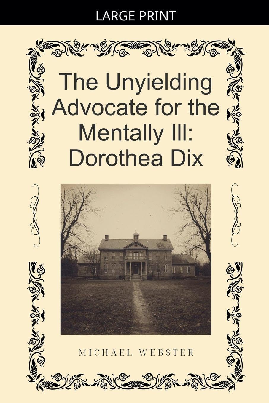 The Unyielding Advocate for the Mentally Ill Memories