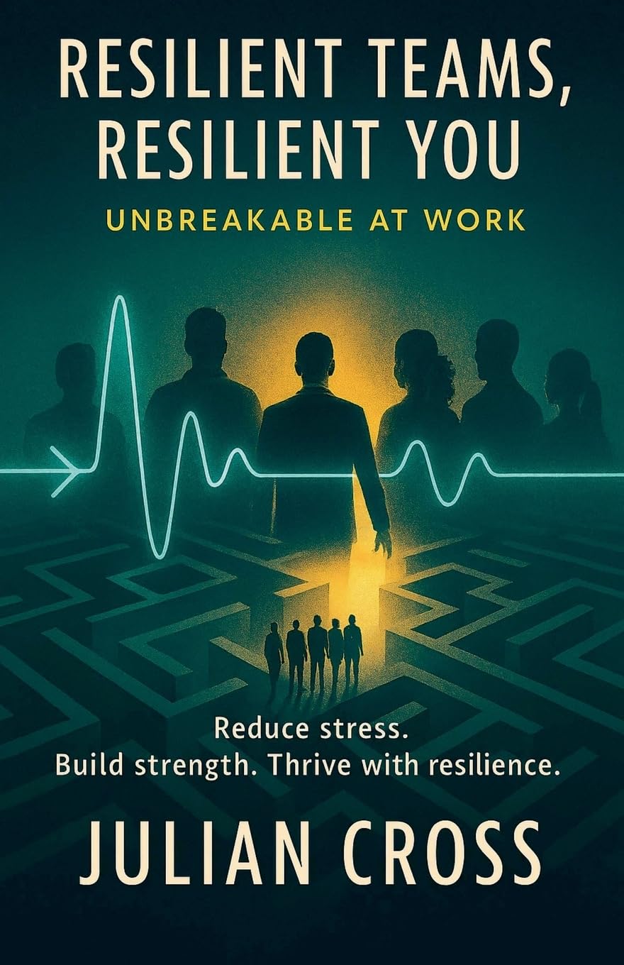 Resilient Teams, Resilient You Lifestyle