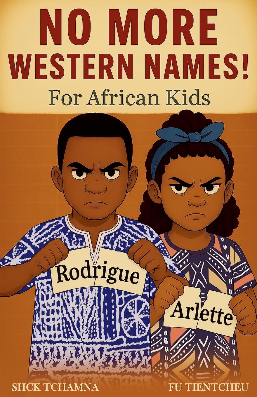 No More Western Names! for African Kids Historical Fiction