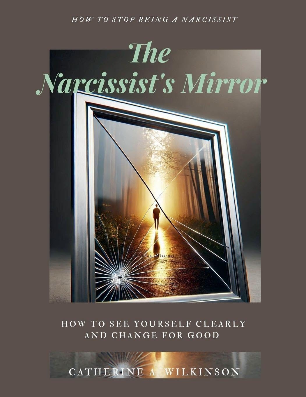 The Narcissist's Mirror (How to Stop Being a Narcissist) Medicine