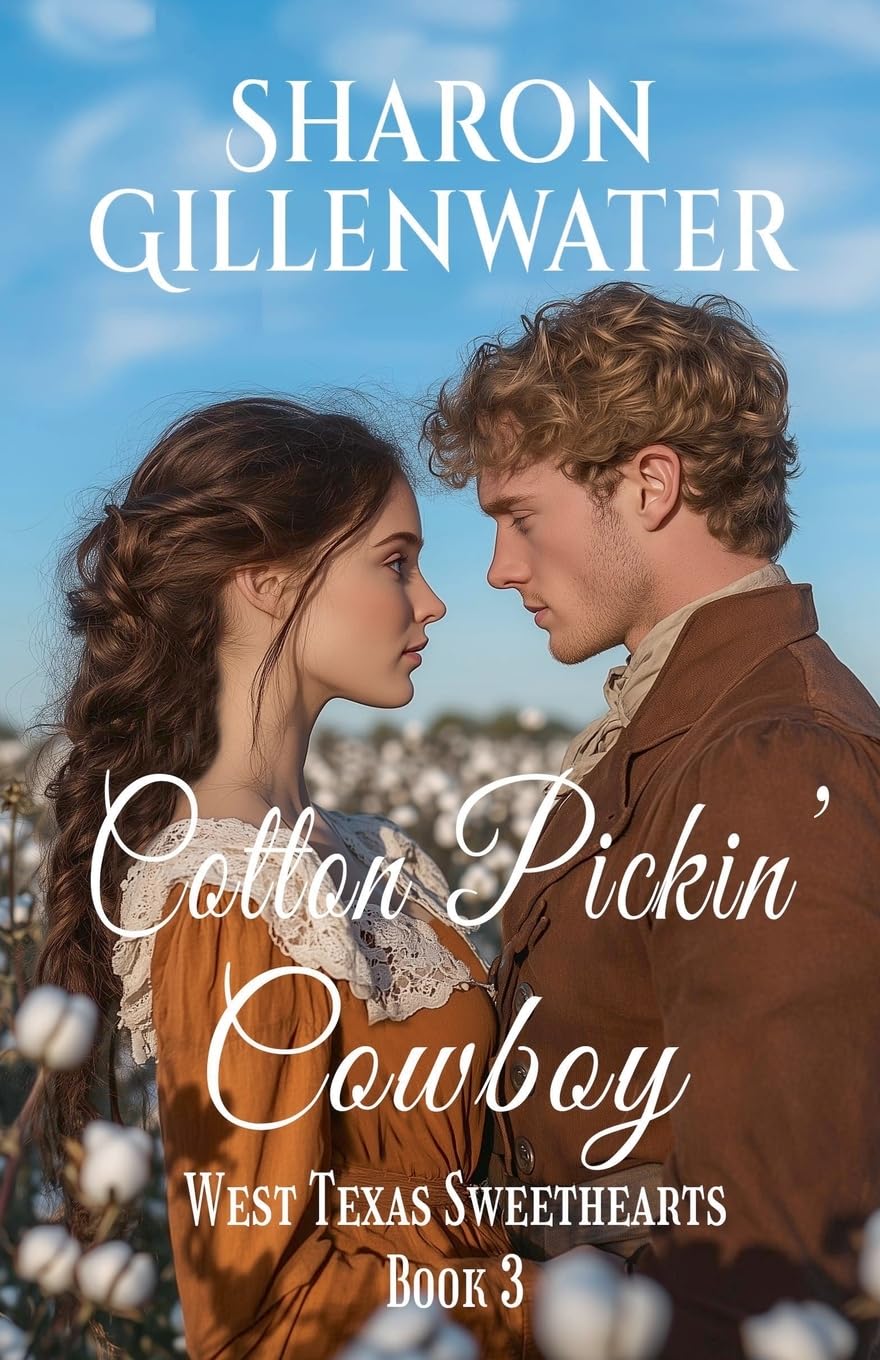 Cotton Pickin' Cowboy Historical Fiction