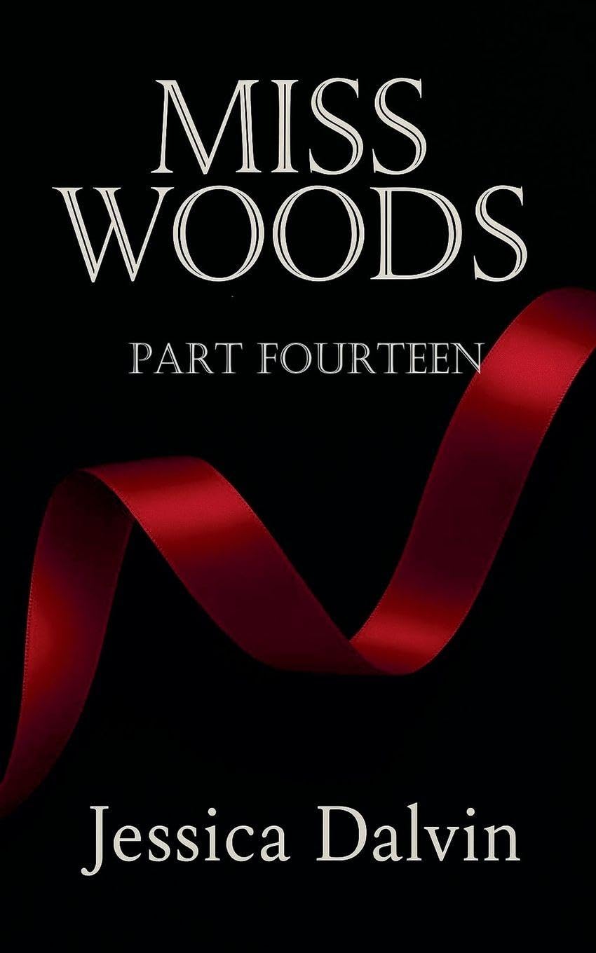 Miss Woods Part Fourteen Contemporary literature